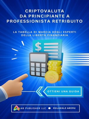 cover image of Criptovaluta Da Principiante a Professionista Retribuito